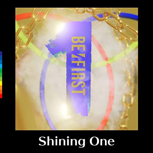 Shining One 歌詞 BE:FIRST ふりがな付 - うたてん
