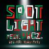 SPOTLIGHT feat. PKCZ® 歌詞