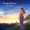 Wonder History 歌詞
