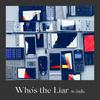 Who's the Liar 歌詞
