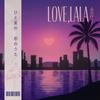 Love, lala ~恋の行方~ 歌詞