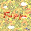 Feel so free 歌詞