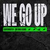 WE GO UP 歌詞