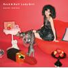 Rock&Roll Lady Girl 歌詞