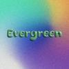 Evergreen 歌詞