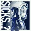 SICKS...? 歌詞