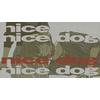 nice dog 歌詞