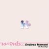 Endless Moment (Re-Recording) 歌詞