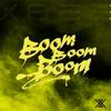Boom Boom Boom 歌詞