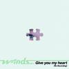 Give you my heart (Re-Recording) 歌詞
