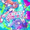 キラメキMODE! feat. 響咲リオナ 歌詞