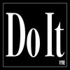 Do It 歌詞