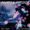Always & Forever (feat. Mika Nakashima) 歌詞