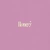 Honeyy 歌詞