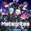 Meteorites 歌詞