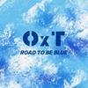 ROAD TO BE BLUE 歌詞