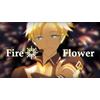 Fire◎Flower 歌詞